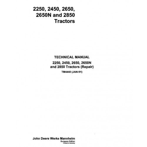 John Deere 2250, 2450, 2650, 2650N and 2850 Tractor Service Repair Technical Manual Pdf - TM4440