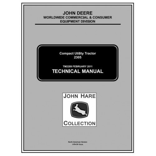 John Deere 2305 Compact Utility Tractor Service Repair Technical Manual Pdf - TM2289