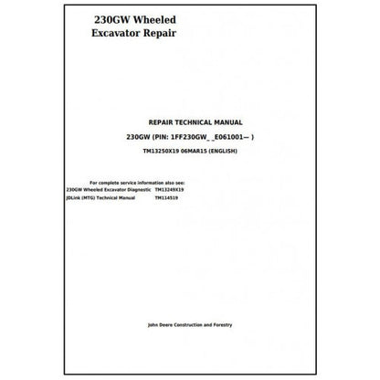 John Deere 230GW Wheeled Excavator Service Repair Technical Manual Pdf TM13250X19 2