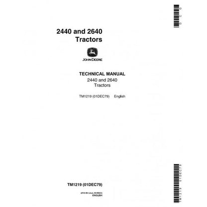 John Deere 2440, 2640 Tractors All Inclusive Service Repair Technical Manual Pdf - TM1219 2