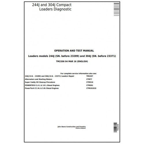 John Deere 244J, 304J Compact Loader Diagnostic, Operation and Tests Service Manual Pdf - TM2206