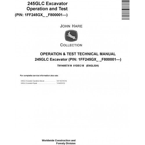 John Deere 245GLC Excavator Operation and Tests Technical Manual Pdf - TM14057X19 2