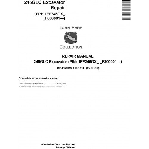 John Deere 245GLC Excavator Pdf Repair Service Technical Manual TM14058X19 2