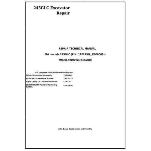 John Deere 245GLC IT4 Excavator Service Repair Technical Manual Pdf - TM12663