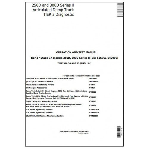 John Deere 250D, 300D Ser.2 Articulated Dump Truck Diagnostic, Operation and Tests Service Manual Pdf - TM11516