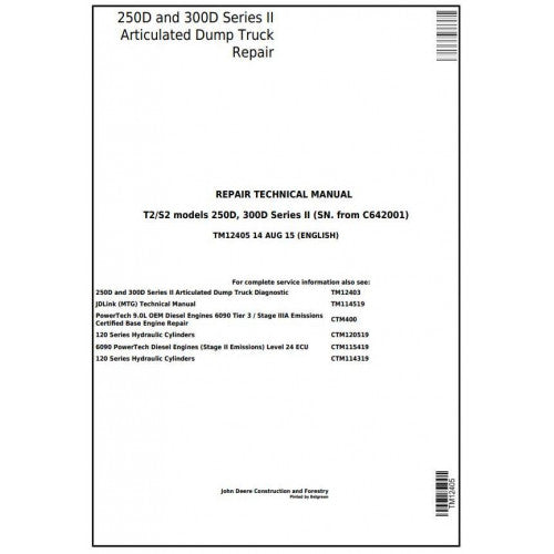 John Deere 250D, 300D Series II Articulated Dump Truck Pdf Repair Service Technical Manual TM12405