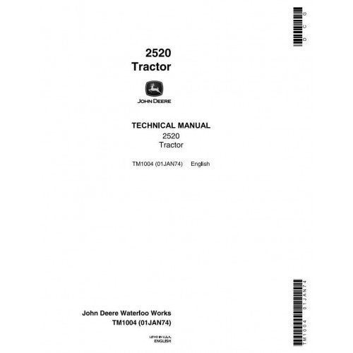 John Deere 2520 Row Crop and Hi-Crop Tractors Service Repair Technical Manual Pdf - TM1004