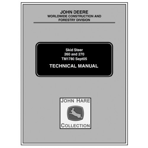 John Deere 260, 270 Skid Steer Loader Pdf Repair Service Technical Manual TM1780