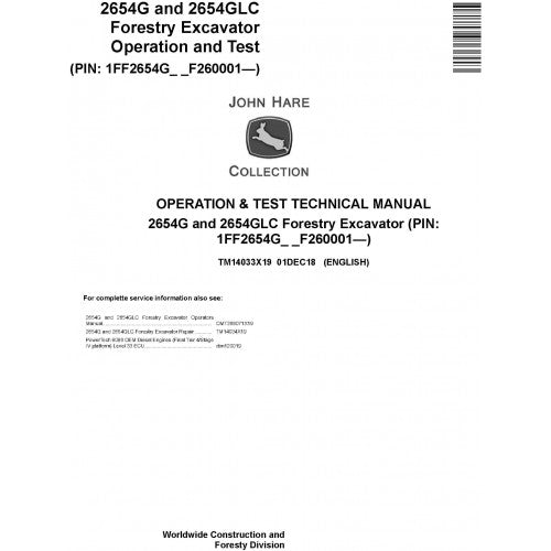 John Deere 2654G, 2654GLC Forestry Excavator Diagnostic, Operation and Tests Technical Service Manual Pdf - TM14033X19 2