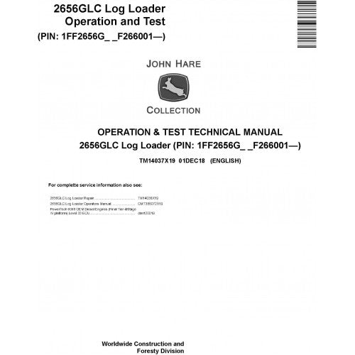 John Deere 2656GLC Log Loader Diagnostic, Operation and Tests Technical Service Manual Pdf - TM14037X19