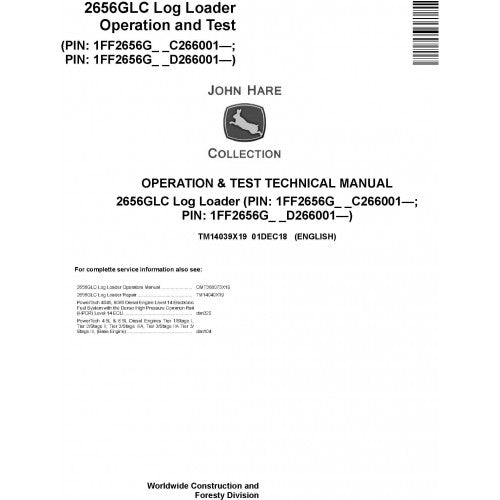 John Deere 2656GLC Log Loader Diagnostic, Operation and Tests Technical Service Manual Pdf - TM14039X19 2