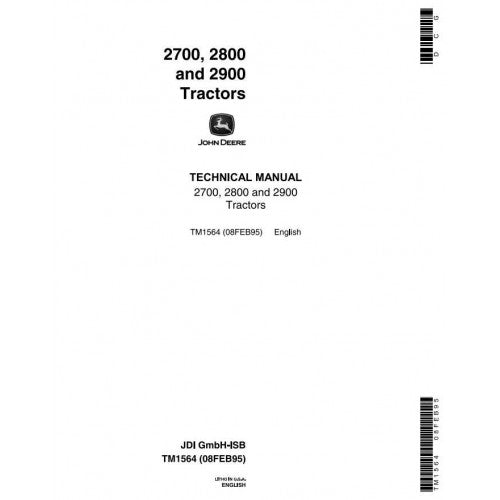 John Deere 2700, 2800, 2900 Tractors All Inclusive Technical Service Repair Technical Manual Pdf - TM1564