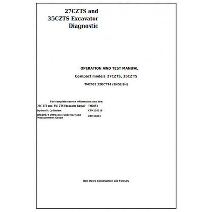 John Deere 27CZTS and 35CZTS Compact Excavator Diagnostic, Operation and Tests Service Manual Pdf - TM2052