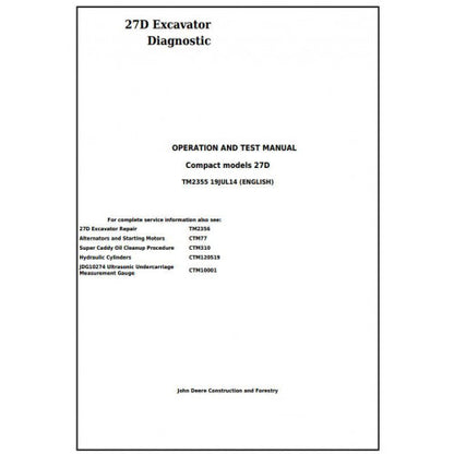 John Deere 27D Compact Excavator Diagnostic, Operation and Tests Service Manual Pdf - TM2355