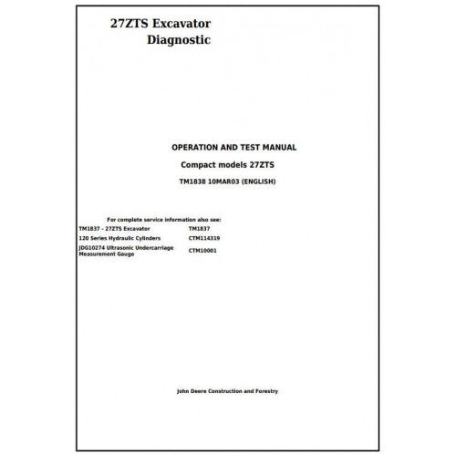 John Deere 27ZTS Compact Excavator Diagnostic, Operation and Tests Service Manual Pdf - TM1838