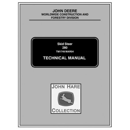 John Deere 280 Skid Steer Loader Diagnostic and Repair Technical Manual Pdf - TM1749