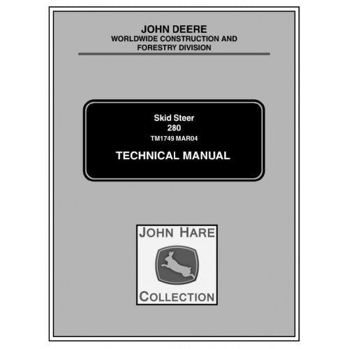 John Deere 280 Skid Steer Loader  Diagnostic, Service Repair Technical Manual Pdf TM1749