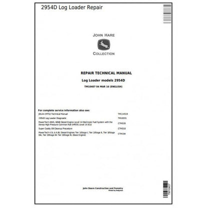 John Deere 2954D Log Loader Service Repair Technical Manual TM10407 2