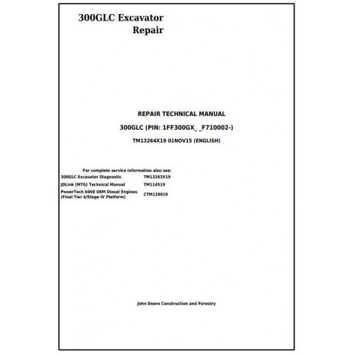 John Deere 300GLC Excavator Service Repair Technical Manual Pdf TM13264X19 2