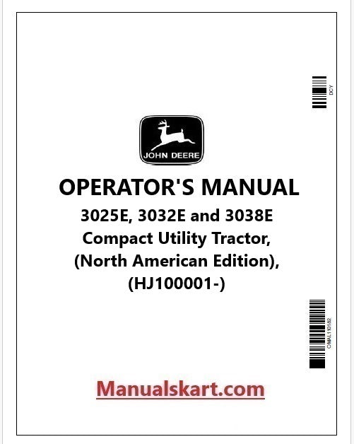 John Deere 3025E, 3032E and 3038E Compact Utility Tractor Pdf Operator's Manual OMLVU33981