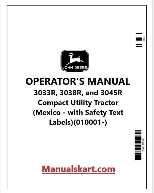 John Deere 3033R, 3038R, and 3045R Compact Utility Tractor Pdf Operator's Manual OMLVU29138