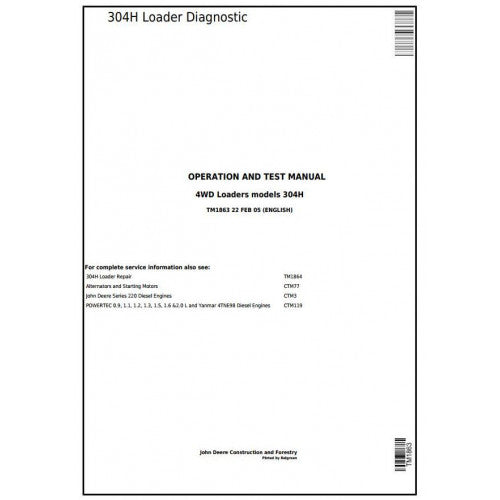 John Deere 304H 4WD Loader Diagnostic, Operation and Tests Service Manual Pdf - TM1863