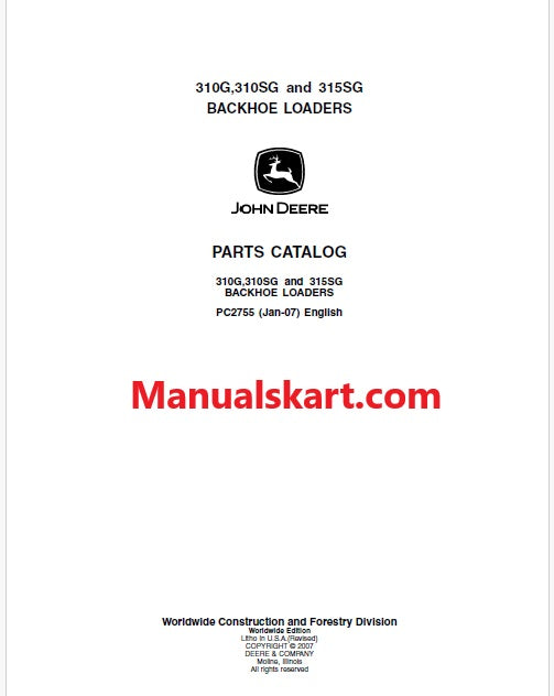 John Deere 310G, 310SG and 315SG Backhoe Loader Pdf Parts Catalog Manual PC2755