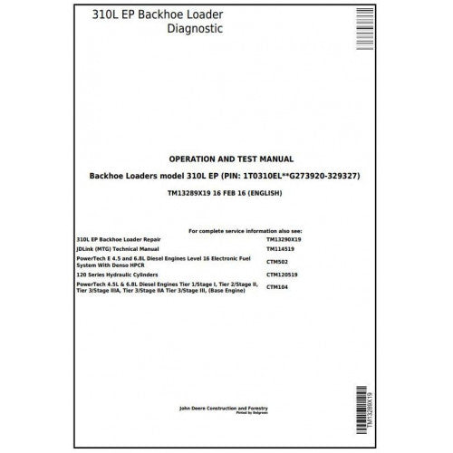 John Deere 310L EP Backhoe Loader Diagnostic, Operation and Tests Service Manual Pdf - TM13289X19