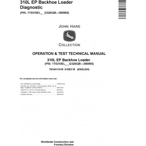 John Deere 310L EP Backhoe Loader Diagnostic, Operation and Tests Technical Service Manual Pdf - TM14311X19 2