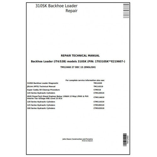 John Deere 310SK (IT4/S3B) Backhoe Loader Pdf Repair Service Technical Manual TM12460