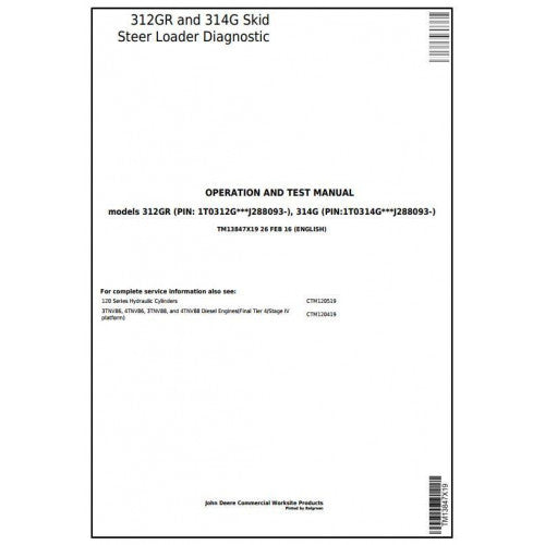 John Deere 312GR, 314G Skid Steer Loader Diagnostic, Operation and Tests Service Manual Pdf - TM13847X19