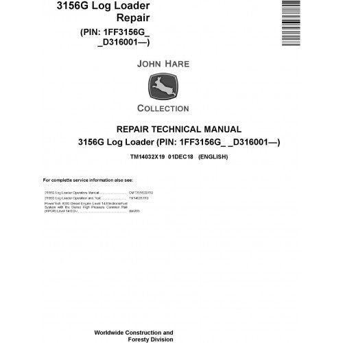 John Deere 3156G Log Loader Pdf Repair Service Technical Manual TM14032X19