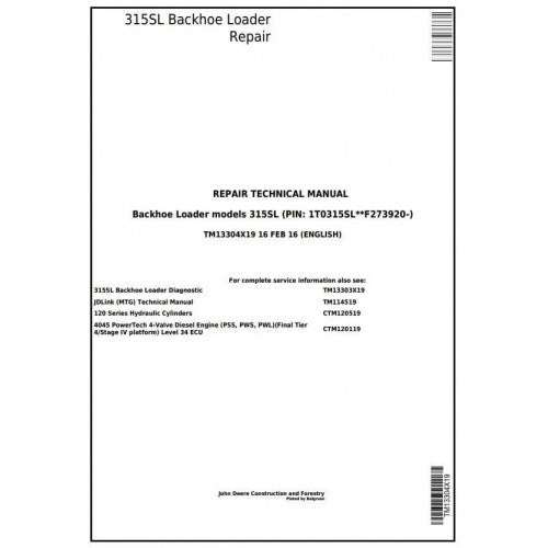 John Deere 315SL Backhoe Loader Pdf Repair Service Technical Manual TM13304X19