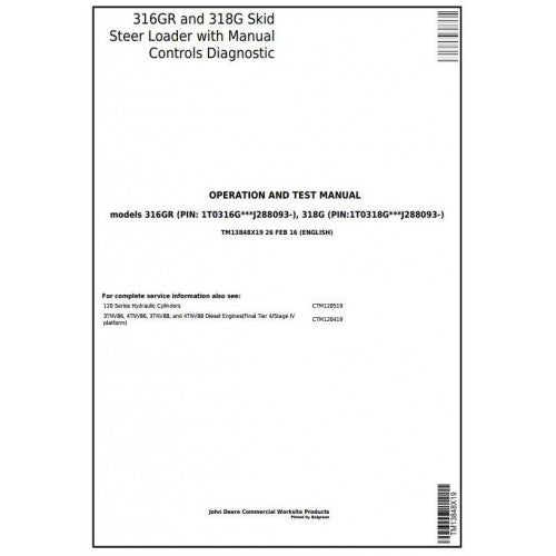 John Deere 316GR, 318G Skid Steer Loader Diagnostic, Operation and Tests Service Manual Pdf - TM13848X19