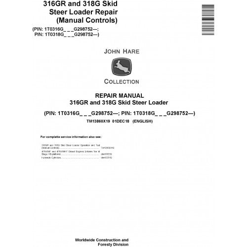 John Deere 316GR and 318G Skid Steer Loader Pdf Repair Service Technical Manual TM13860X19