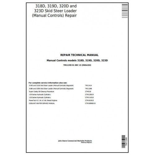 John Deere 318D, 319D, 320D, 323D Skid Steer Loader with Manual Controls Pdf Repair Service Technical Manual TM11399