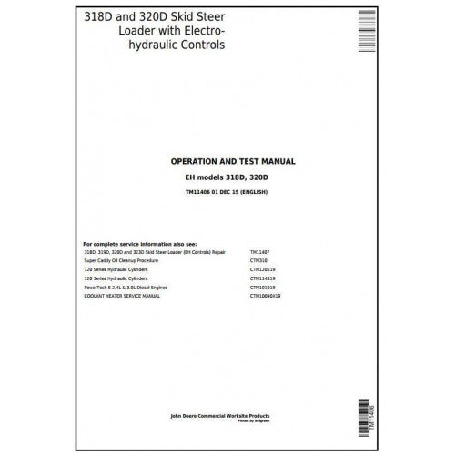 John Deere 318D, 320D Skid Steer Loader with Eh Controls Diagnostic, Operation and Tests Service Manual Pdf - TM11406