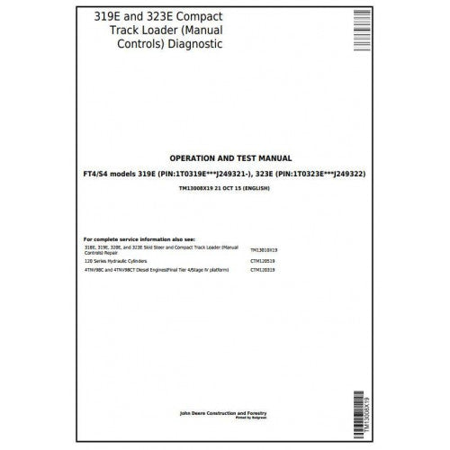 John Deere 319E, 323E Skid Steer and Compact Track Loader Diagnostic, Operation and Tests Service Manual Pdf - TM13008X19