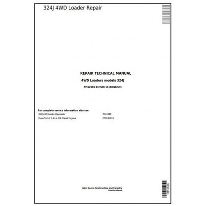 John Deere 324J 4WD Loader Service Repair Technical Manual Pdf TM12586 2