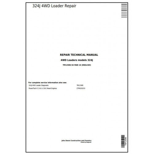 John Deere 324J 4WD Loader Service Repair Technical Manual Pdf TM12586