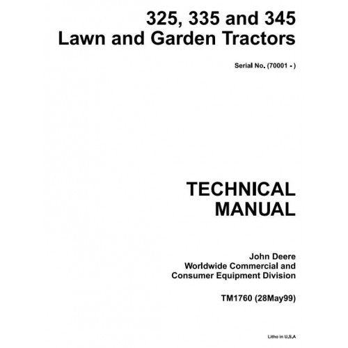 John Deere 325, 345, 335 Lawn and Garden Tractors Pdf Repair Service Technical Manual TM1760 2