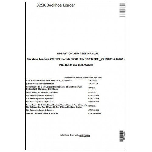 John Deere 325K (T2/S2) Backhoe Loader Diagnostic, Operation and Tests Service Manual Pdf - TM12483