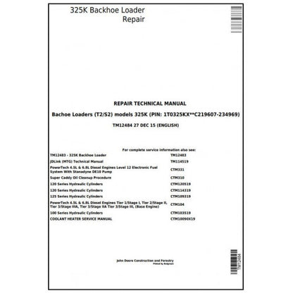 John Deere 325K (T2/S2) Backhoe Loader Service Repair Technical Manual TM12484 2