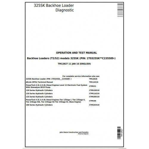 John Deere 325SK (T2/S2) Backhoe Loader Diagnostic, Operation and Tests Service Manual Pdf - TM12827