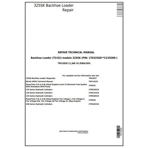 John Deere 325SK (T2/S2) Backhoe Loader Pdf Repair Service Technical Manual TM12828