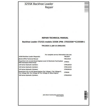 John Deere 325SK (T2/S2) Backhoe Loader Service Repair Technical Manual TM12828 2