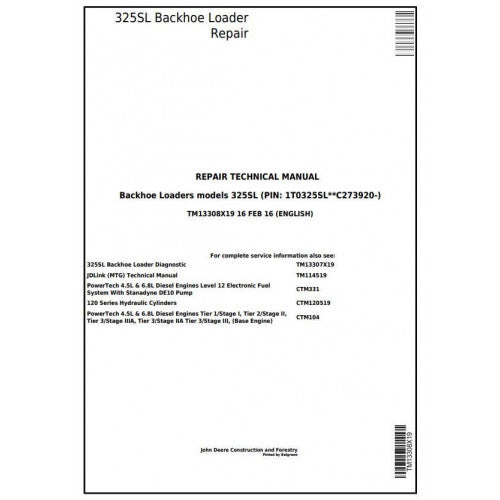 John Deere 325SL Backhoe Loader Service Repair Technical Manual TM13308X19 2