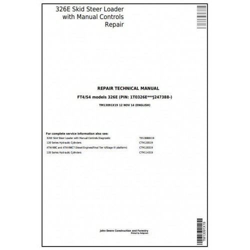 John Deere 326E Skid Steer Loader Service Repair Technical Manual Pdf TM13091X19 2