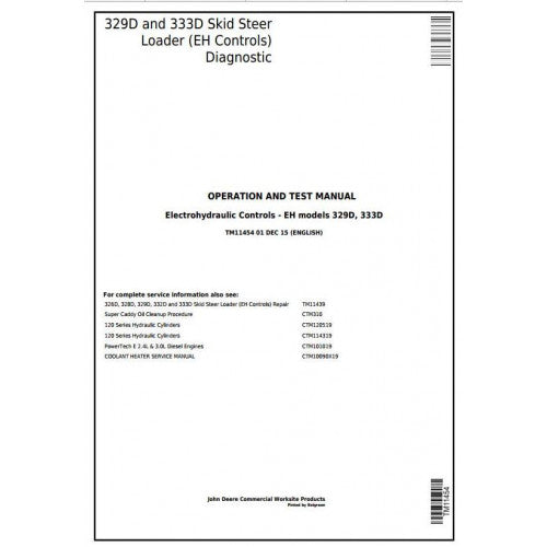 John Deere 329D, 333D Skid Steer Loader W. Eh Controls Diagnostic, Operation and Tests Service Manual Pdf - TM11454