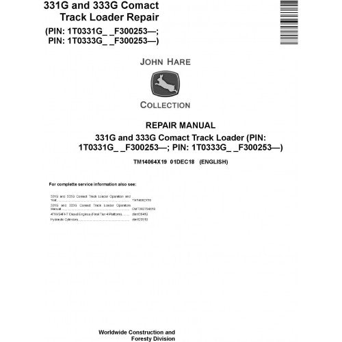 John Deere 331G and 333G Compact Track Loader Pdf Repair Service Technical Manual TM14064X19 2